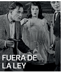 fuera de la ley